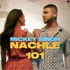 About Nachle 101 Song