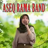 Aseq Rama Band