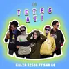 About TETEG ATI Song