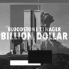 About BILLION DOLLAR Song