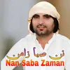 Nan Saba Zaman