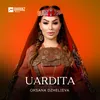 About Uardita Song