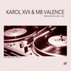 Everyone Karol XVII & MB Valence present Jackspeare Remix