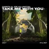 About Take Me With You Song