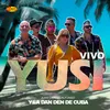 About Yusi En Vivo Song