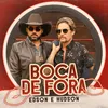 About Boca de Fora Song