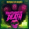 About Fruitshake of Death Song