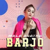 About Barjo Song