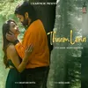 About Thaam Lena Song