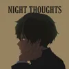 About Night Thoughts Song