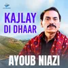 Kajlay Di Dhaar