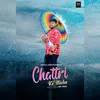 About Chattri Ke Niche Song