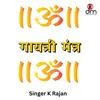 About Gyatri Mantra Song