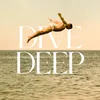 Dive Deep (Demo)