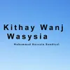 About Kithay Wanj Wasysia Song