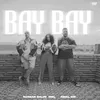 About Bay Bay Song