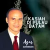 Kasiah dipulau Batam