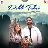 About Pehli Takni Song
