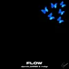 About FLOW Song