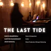 About The Last Tide Song