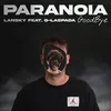 About Paranoia goodbye Song