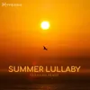 About Summer Lullaby Farhang Remix Song
