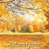 Autumn Jazz