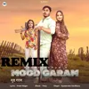 MOOD GARAM Remix