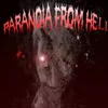 About Paranoia from Hell Song