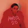 About Amor 2.0 Song