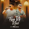 About Fica Titi Não Song