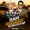 About Ram Tchuuuu Song