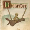 About Dickrider Song