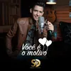 About Você É o Motivo Song