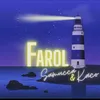 About Farol Song