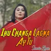 About Iku Changa Lagna Ay Tu Song