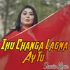 Iku Changa Lagna Ay Tu