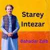 About Starey Intezar Song
