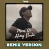 Mưa Ơi Đừng Buồn Remix Version