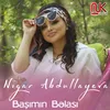 About Başımın Bəlası Song