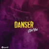 About Danser Song