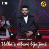 About Udha e mbarë bija jonë Song