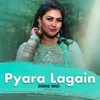 Pyara Lagain