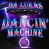 About Dancin Machine Song