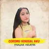 Coromu Ninggal Aku