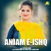 Anjam E Ishq