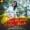 About Tera Batua Sa Muh Song