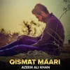 Qismat Maari