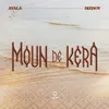 About Moun de kera Song
