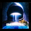 About Believe 7TRILL Official Audio Song
